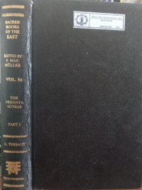 Image of The Sacred Books of The East Vol. 34 : The Vedanta Sutras Part I